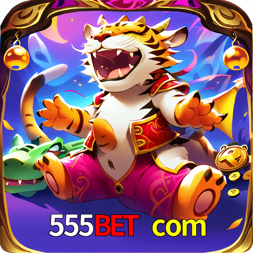  555bet com